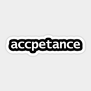 Acceptance Sticker
